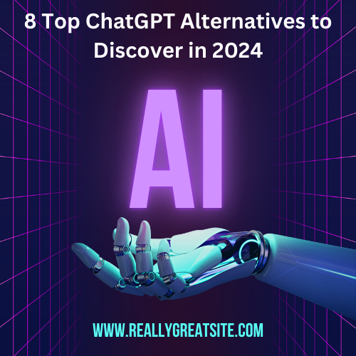 8 Great ChatGPT Alternatives to Check Out in 2024